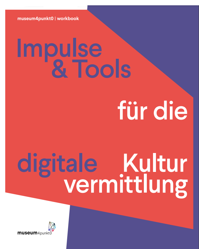 Impulse & Tools für die digitale Kulturvermittlung